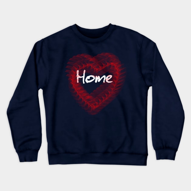 Home Sweet Home Crewneck Sweatshirt by tommysphotos